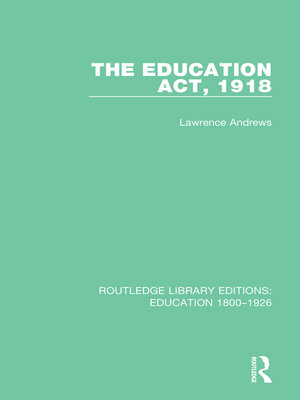 cover image of The Education Act, 1918